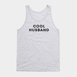 Cool Husband Tank Top